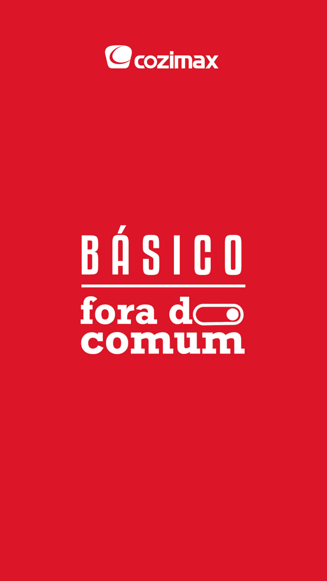Básico Fora do Comum!
